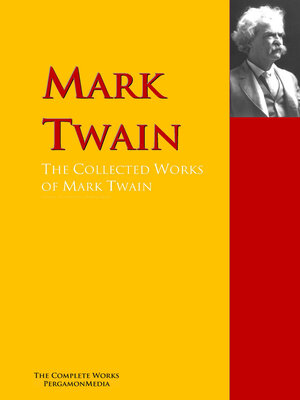 cover image of The Collected Works of Mark Twain